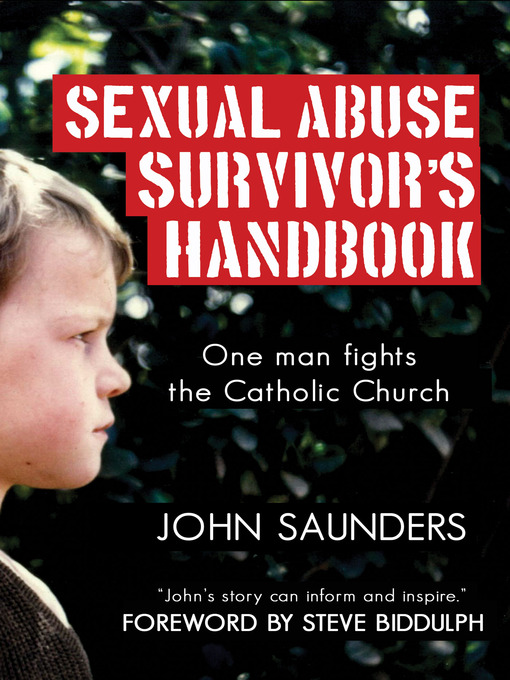 Title details for Sexual Abuse Survivor's Handbook by John Saunders - Available